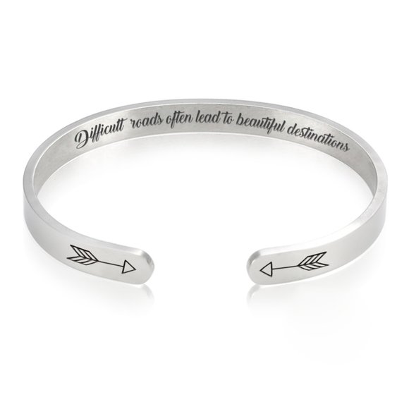 Difficult Roads often lead to Beautiful Destinations - Motivation Bracelet Cuff - Picture 2 of 4